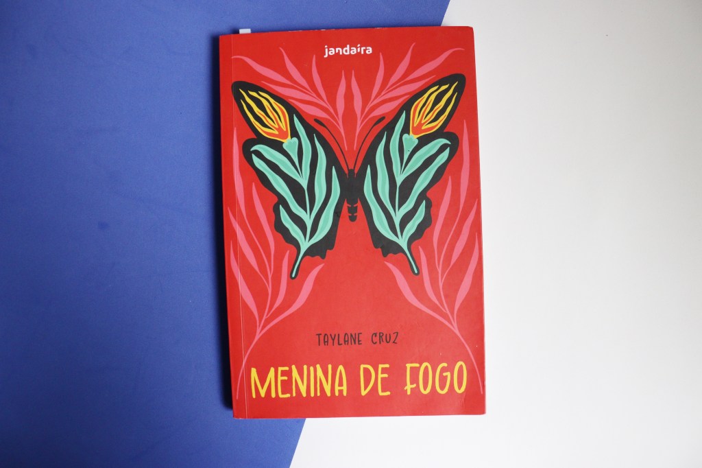 Menina de fogo: romance epistolar de Taylane Cruz | Dica&nbsp;rápida